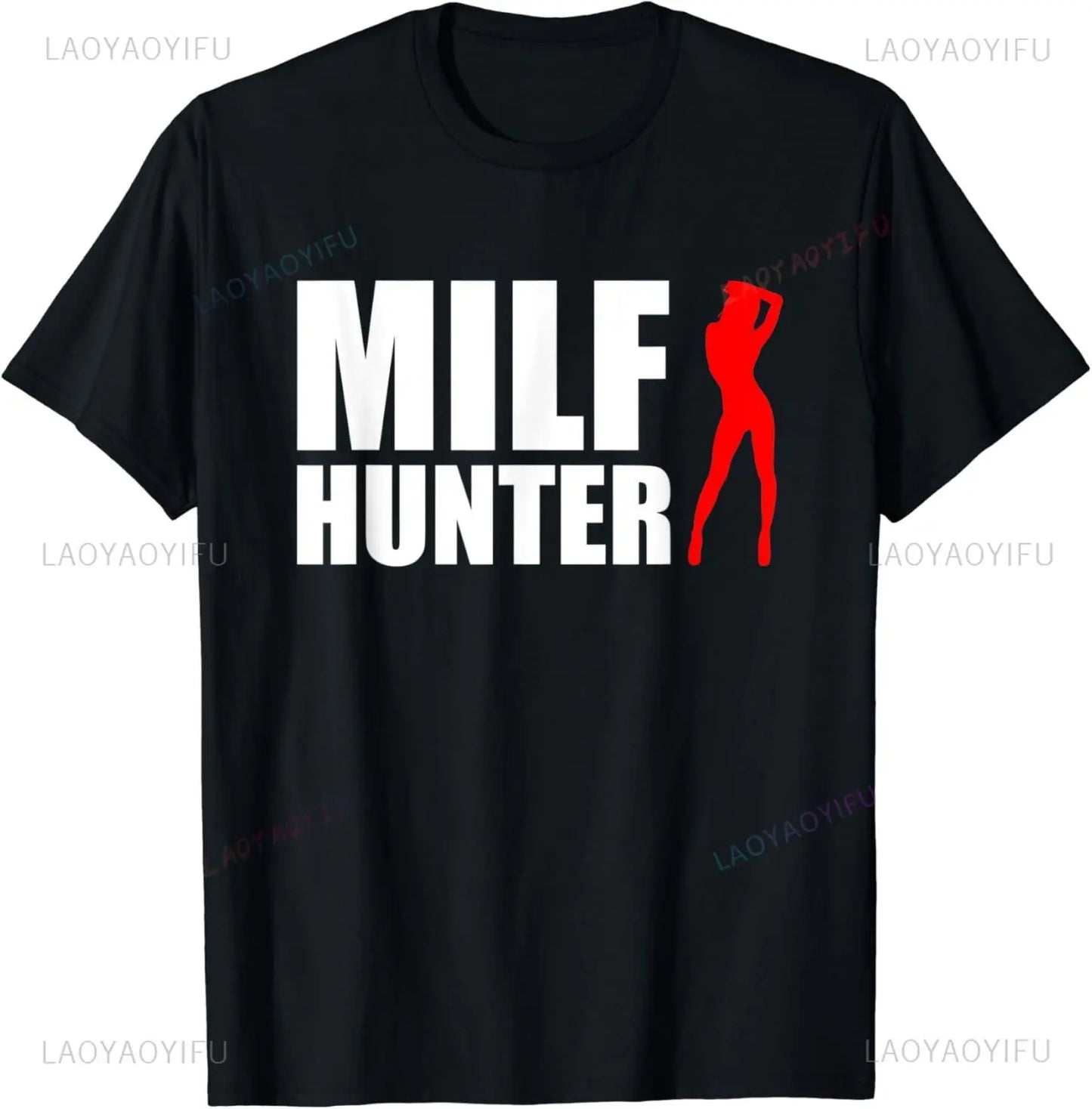 MILF Hunter | Funny Adult Humor Joke for Men Who Love Milfs T-Shirt Men Clothing Tops Graphic T Shirts Camisetas Streetwear.