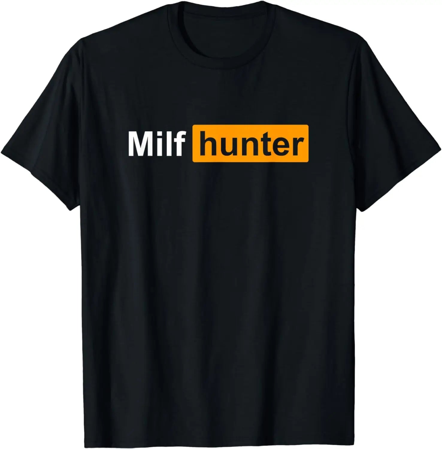 MILF Hunter | Funny Adult Humor Joke for Men Who Love Milfs T-Shirt Men Clothing Tops Graphic T Shirts  Camisetas Streetwear.