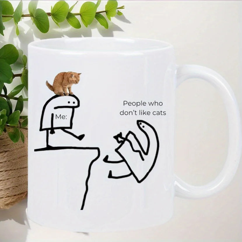 Me Ceramic Coffee Mug with Funny Cat Design & "People Who Don't Like Cats" Quote - Microwave Safe, Hand Wash Only, Insulated Reu.