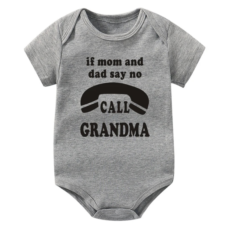 Wenn Mama und Papa sagen, nein Anruf Oma lustige Baby Bodysuit Stram pler Mode reine Baumwolle Neugeborene Mädchen Jungen Kleidung feines süßes Geschenk.