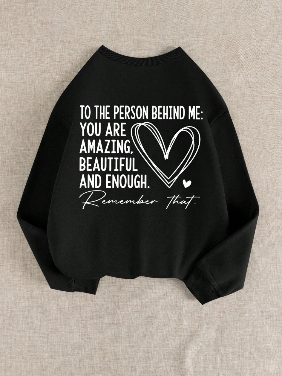 Casual Women Sweatshirt You Are Amazing Beautiful And Enough Letter Print Pullover Warm Soft Hoody Loose Crewneck Fleece Clothes.