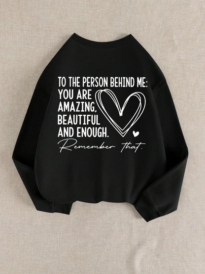 Casual Women Sweatshirt You Are Amazing Beautiful And Enough Letter Print Pullover Warm Soft Hoody Loose Crewneck Fleece Clothes.
