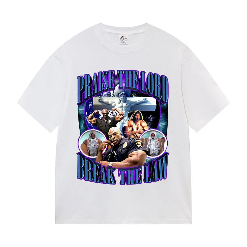 Praise The Lord Break The Law Ronnie Coleman Pump Cover Gym Funny Meme T Shirts Men's Retro Fashion Cotton Short Sleeve T-shirt.