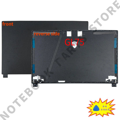 Laptop Housing Case For GE75 GP75 GL75 RAIDER/Leopard 8SG 9SE MS-17E3 17E7 17E9 New Back Cover Bezel Hinges PC Parts Replace.