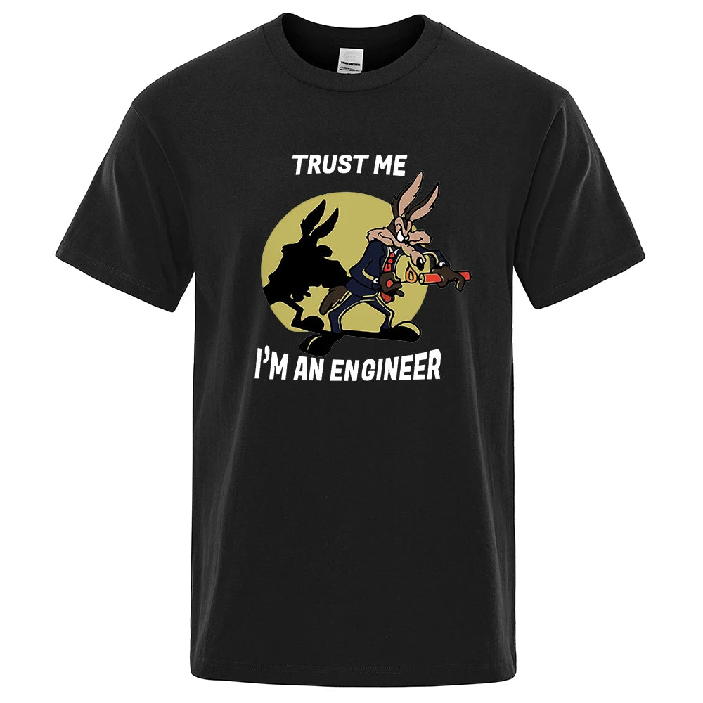 Trust Me Im An Engineer T Shirt For Men Pure Cotton Vintage T-Shirt Round Neck Engineering Tees Classic Man Clothes Oversized.