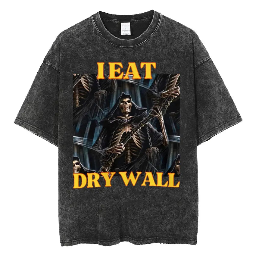 Autism Skeleton Meme T Shirt Human Funny Skull Men Women Harajuku Gothic Vintage Washed T Shirts Oversized Casual Cotton T-shirt