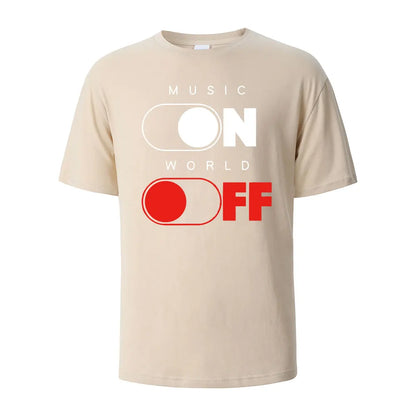 Music On World Off Graphic Printed Men's T-Shirts 100% Cotton Breathable Comfortable Tops For Men Summer Oversize Men Clothing.