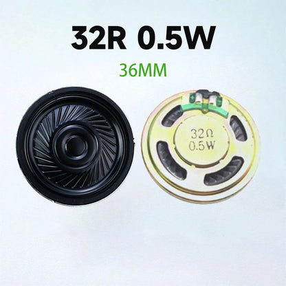 2PCS 0.5W  32R Speaker  32 Ohm Loud Speaker Diameter  23mm 28mm  36mm 40mm 50mm 57mm Loudspeaker.