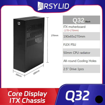 ARSYLID Q32 ITX A4 Computer Case 3.2L Smaller Mini Core Display Form Factor Chassis 50mm Radiator Flex PSU Q31.