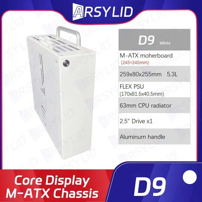 ARSYLID D9 M-ATX Computer Case 5.3L Smaller Mini Core Display Form Factor Chassis 63mm Radiator Flex PSU.