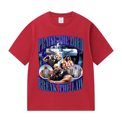 Praise The Lord Break The Law Ronnie Coleman Pump Cover Gym Funny Meme T Shirts Men's Retro Fashion Cotton Short Sleeve T-shirt.
