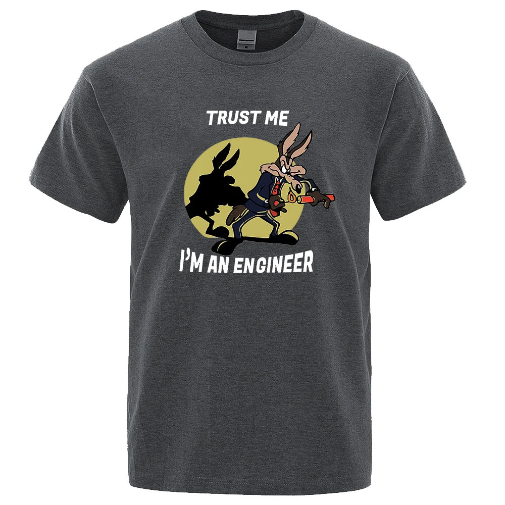 Trust Me Im An Engineer T Shirt For Men Pure Cotton Vintage T-Shirt Round Neck Engineering Tees Classic Man Clothes Oversized.
