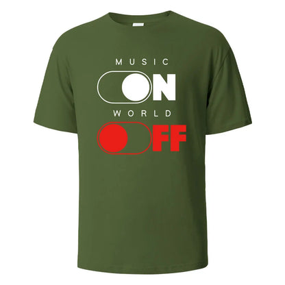 Music On World Off Graphic Printed Men's T-Shirts 100% Cotton Breathable Comfortable Tops For Men Summer Oversize Men Clothing.
